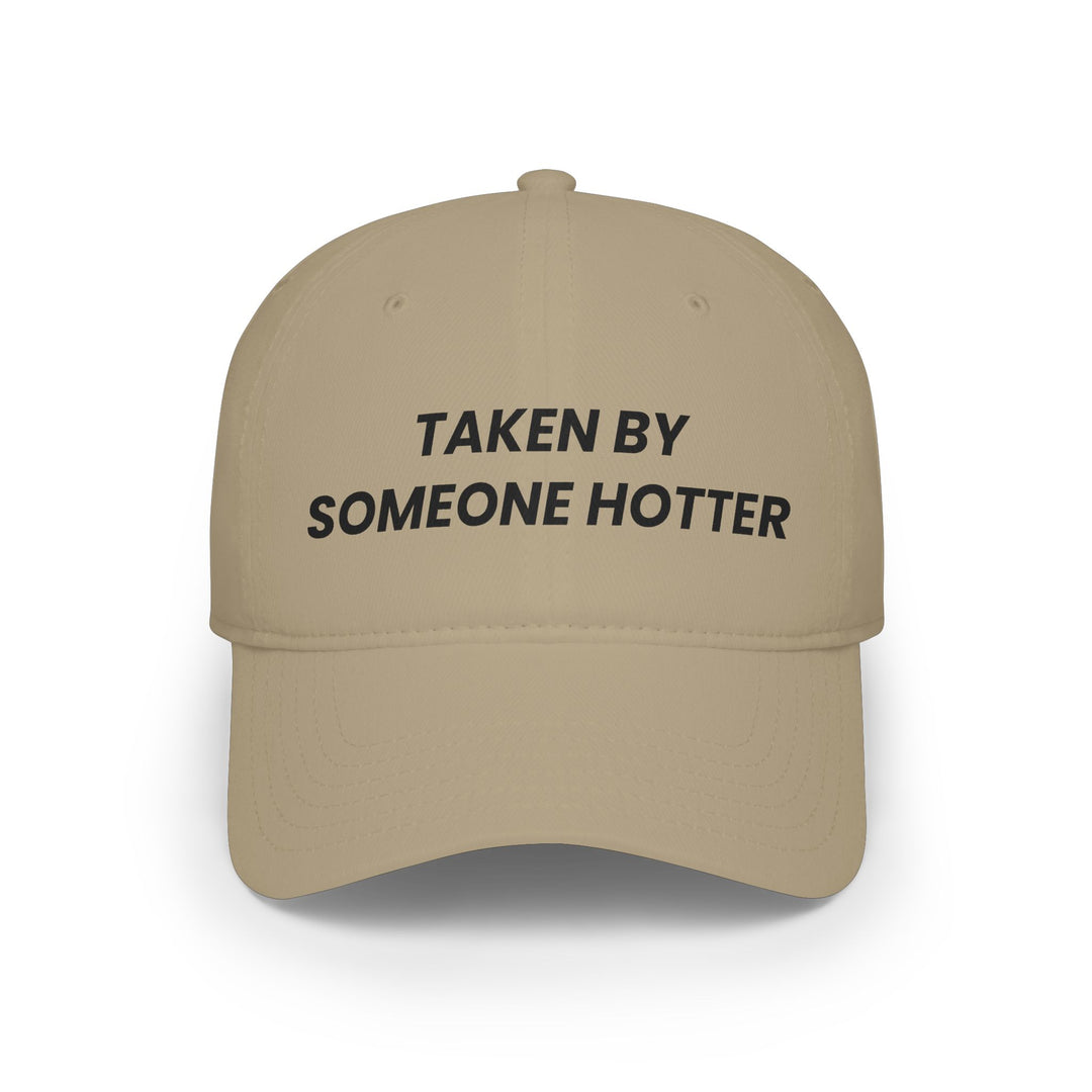 TAKEN BY SOMEONE HOTTER
