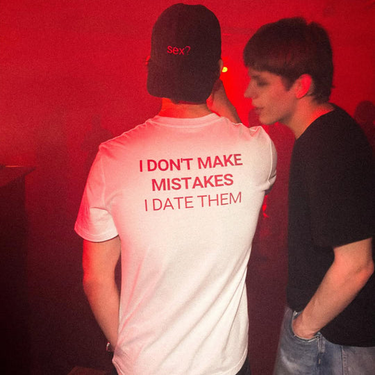 I DON'T MAKE MISTAKES T-SHIRT