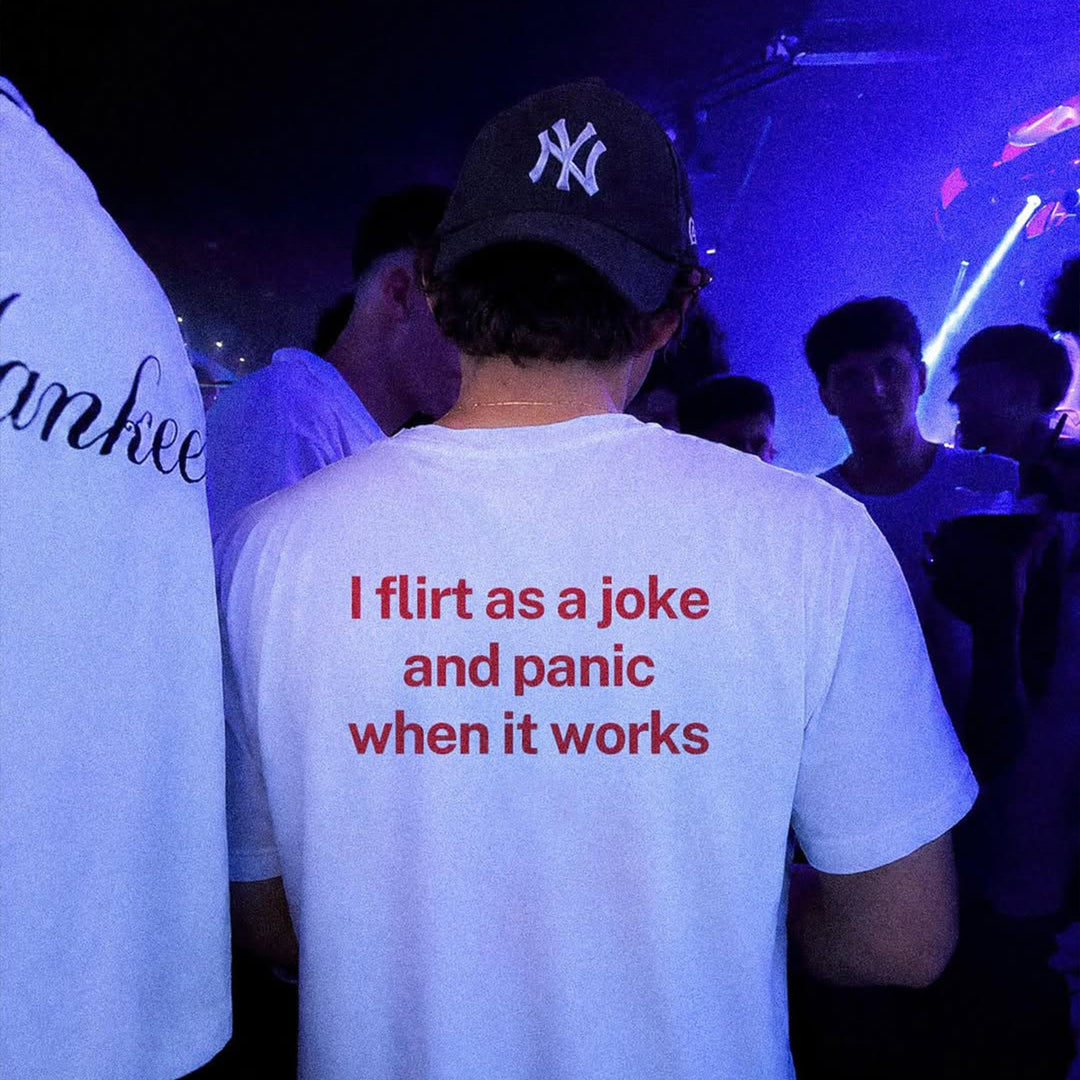 FLIRT AS A JOKE T-SHIRT