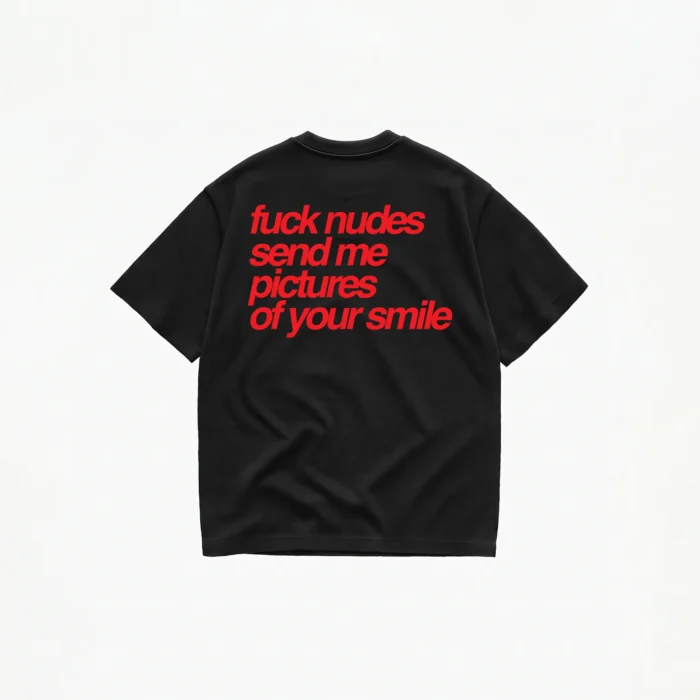 PICTURES OF YOUR SMILE T-SHIRT - Image 2