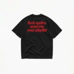 SEND ME YOUR PLAYLIST T-SHIRT - Image 2
