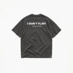 I DON'T FLIRT I'M JUST KIND T-SHIRT - Image 6