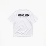 I WANT YOU I JUST CAN'T FLIRT T-SHIRT - Image 2