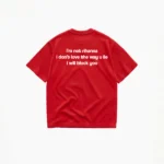 I'M NOT RIHANNA T-SHIRT - Image 4