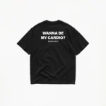 WANNA BE MY CARDIO? T-SHIRT