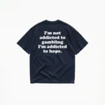 I'M NOT ADDICTED TO GAMBLING T-SHIRT - Image 4