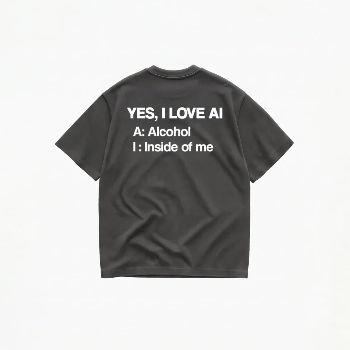 YES I LOVE AI T-SHIRT - Image 4