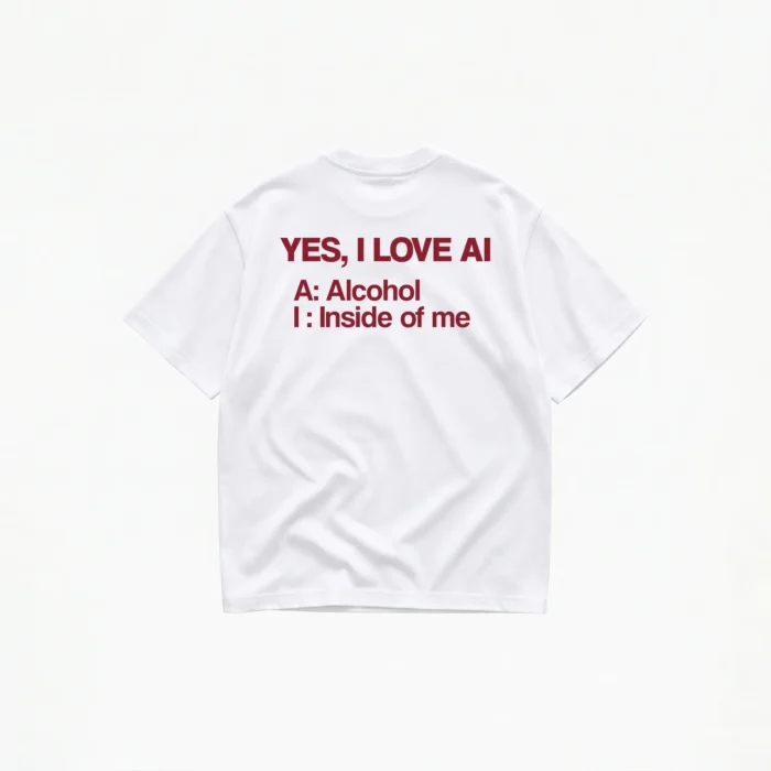 YES I LOVE AI T-SHIRT - Image 2
