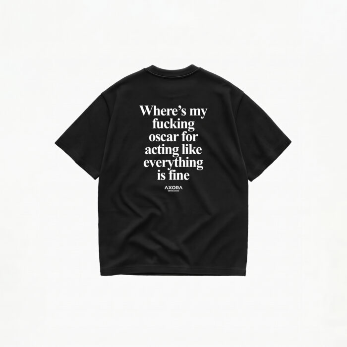 WHERE'S MY FUCKING OSCAR T-SHIRT - Image 1